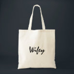 Tote Bag Cute wifey fourre-tout pour mariée lune de miel ou<br><div class="desc">Wifey fourre-tout pour la mariée lune de miel ou mariage. Idéal pour les mariées lors de la planification nuptiale ou cadeau de Fête des mariées.</div>