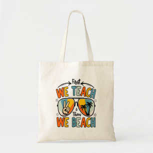 Tote Bag D'Abord Nous Enseignons Puis Nous Plongeons Enseig