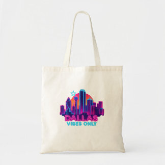 Tote Bag Dallas Vibes Only – Neon Skyline 1980s Synthwave A