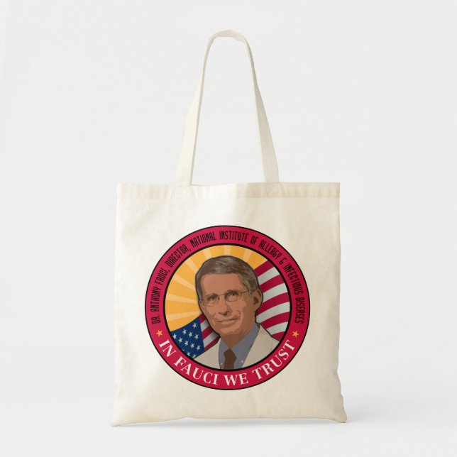 Tote Bag Dans Fauci, nous faisons confiance (Devant)