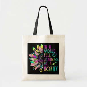 Tote Bag Dans Le Monde Plein De Grandmas Soyez Un Fleur De