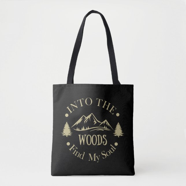 Tote Bag Dans les bois drôle de randonnée dire (Devant)