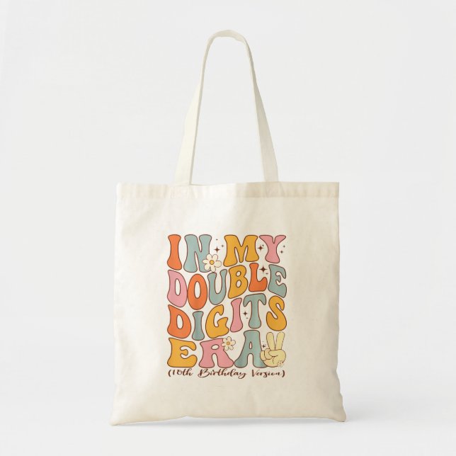 Tote Bag Dans Mon Double Chiffre Era 10E Anniversaire (Devant)