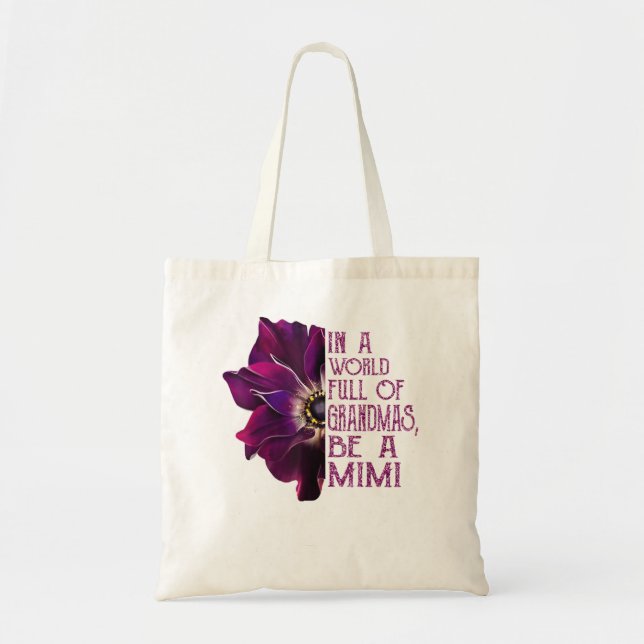 Tote Bag Dans un monde plein de grand-mas être un mimi aném (Devant)