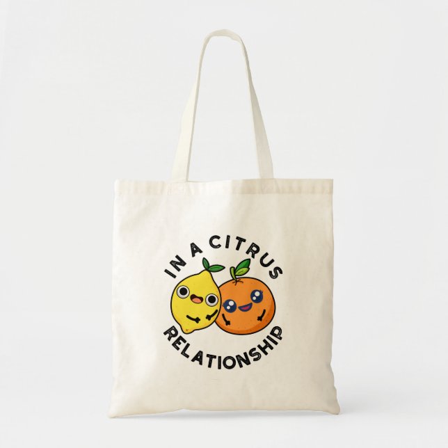 Tote Bag Dans Une Relation Citrus Amusant Fruit Pun (Devant)
