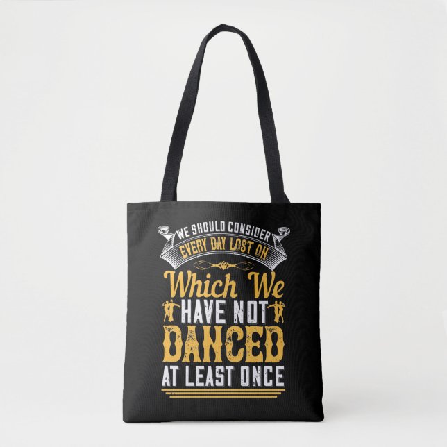 Tote Bag Danse - Danser Au Moins Une Fois Par Jour (Devant)