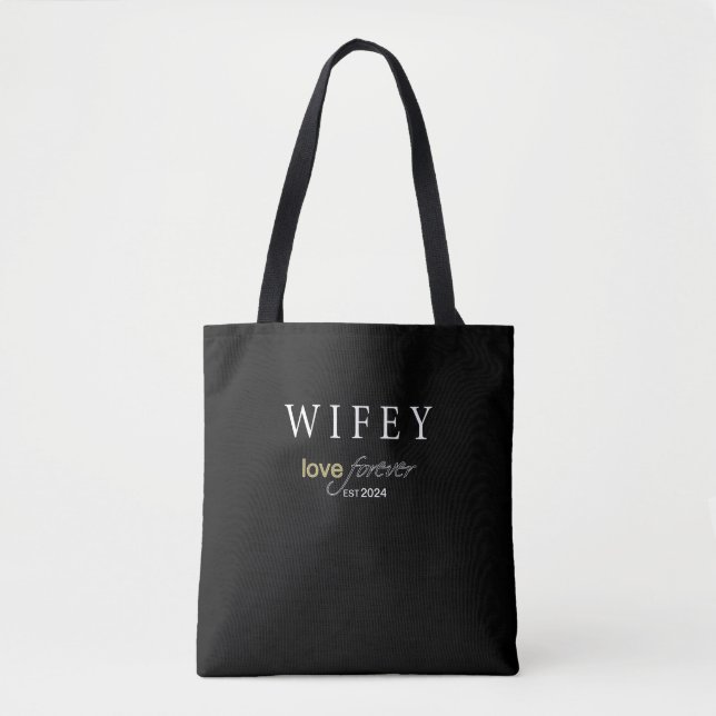 Tote Bag Date d'inscription de Wifey Eternal Love personnal (Devant)