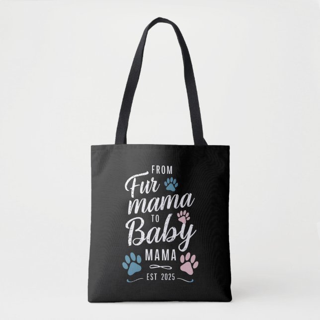 Tote Bag De Fur Mama à Baby Mama Est 2025 Chien Cat Maman (Devant)