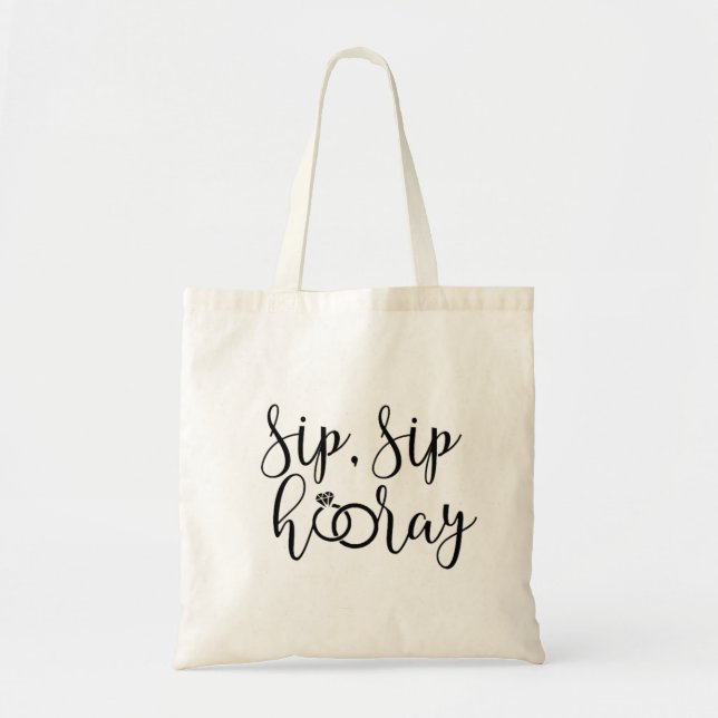 Tote Bag De Sip de Sip partie de Bachelorette hourra (Devant)