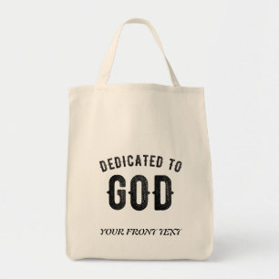 TOTE BAG DÉDIÉ À DIEU COOL PERSONNALISABLE NOIR TEXTE