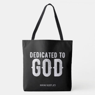 TOTE BAG DÉDIÉ À DIEU COOL PERSONNALISABLE TEXTE BLANC