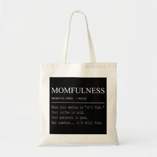 Tote Bag Définition de la Mamanité Son design de maman drôl