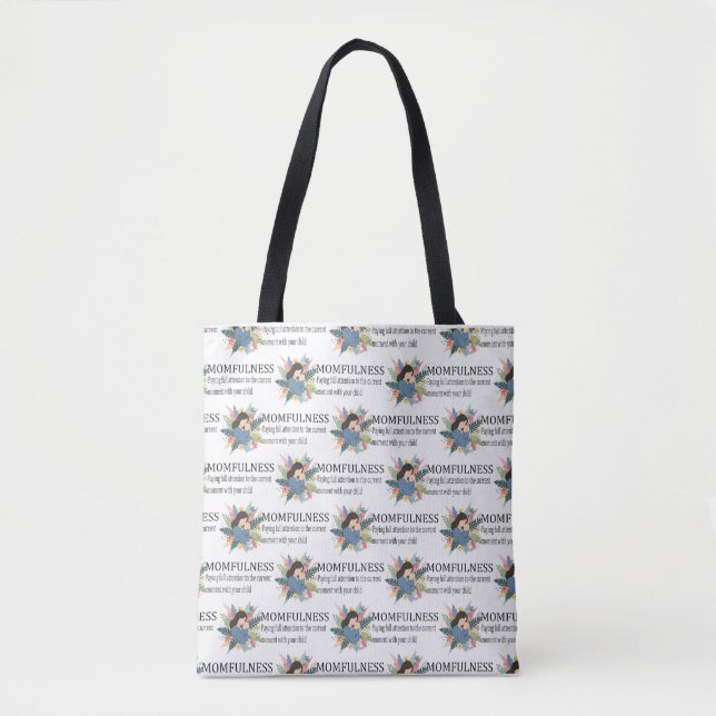 Tote Bag Définition de la pleine conscience maternelle Fleu (Devant)