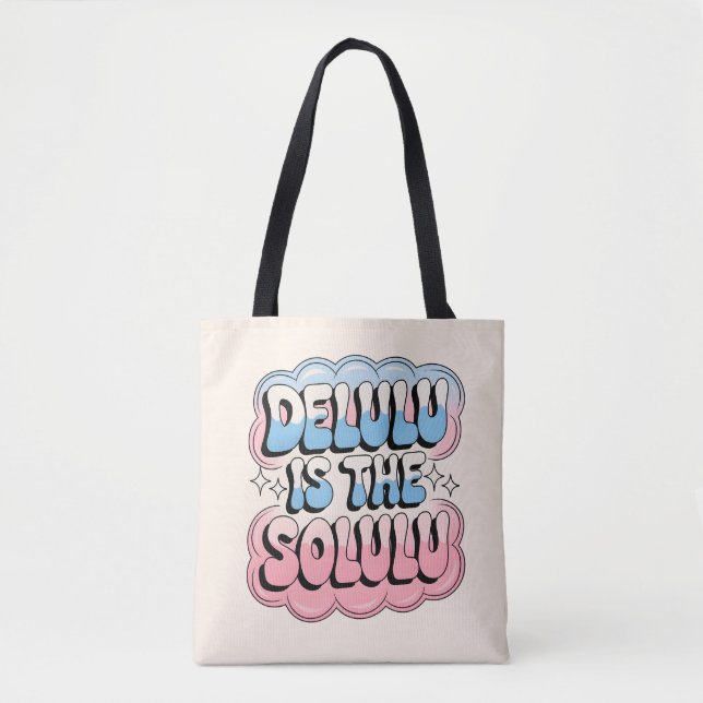 Tote Bag Delulu est le Solulu (Devant)