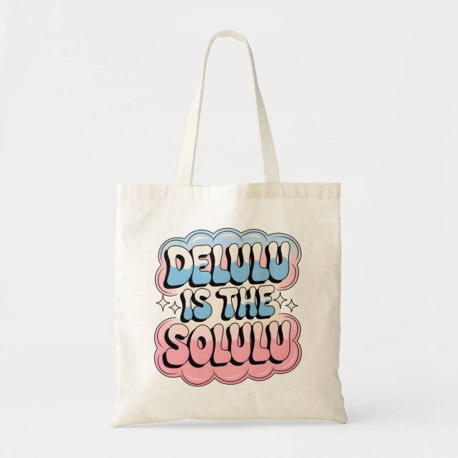 Tote Bag Delulu est le Solulu (Devant)