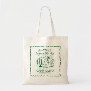 Tote Bag Dernière randonnée avant la fête de Bachelorette d