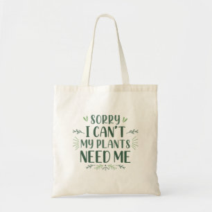 Tote Bag Désolé de ne pas pouvoir avoir besoin de moi de me