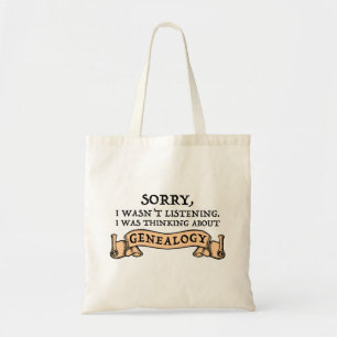 Tote Bag Désolé, je n'écoutais pas penser à la généal