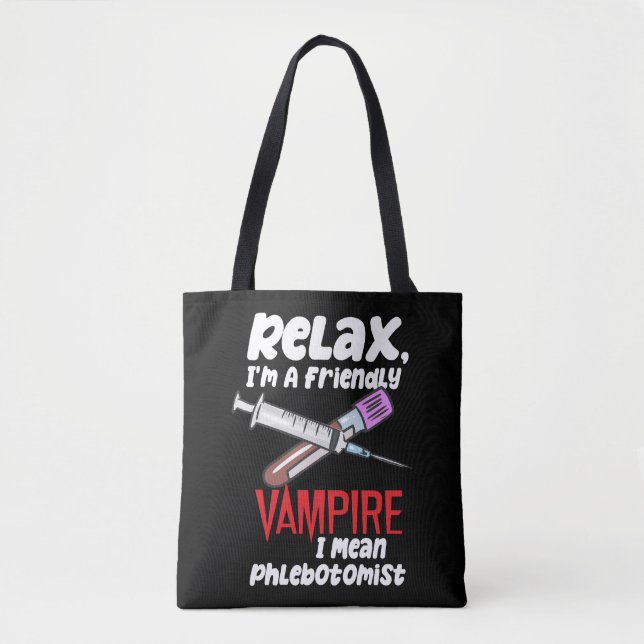 Tote Bag Détendez-vous, je suis un vampire amical Je veux d (Devant)