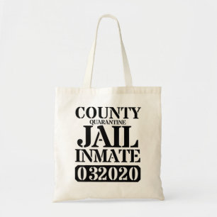 Tote Bag Détenue de la prison de quarantaine du comté - Hom