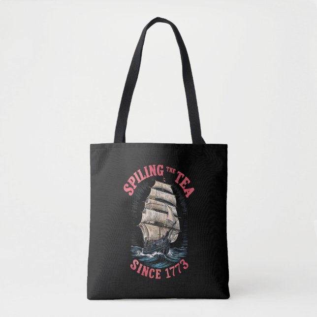 Tote Bag Déverser Le Thé Depuis 1773 4 juillet (Devant)