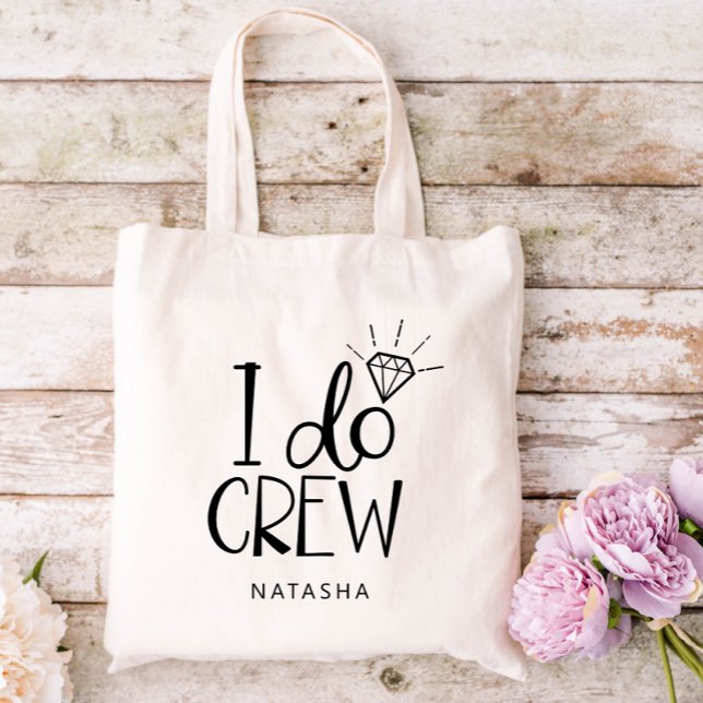Tote Bag Diamond I Do Crew Mariage - Ajouter Votre Nom (Créateur téléchargé)