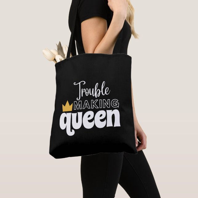 TOTE BAG DIFFICULTÉ À FAIRE LA REINE (De près)