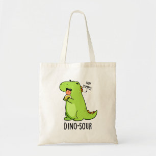 Tote Bag Dino-sour Funny Dinosaur Pun