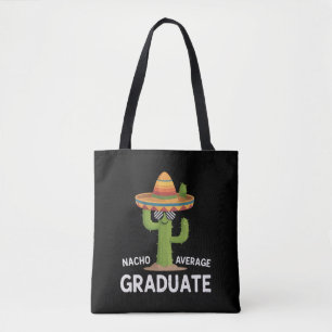 Tote Bag Diplômé du lycée pas moyen Nacho College Humor
