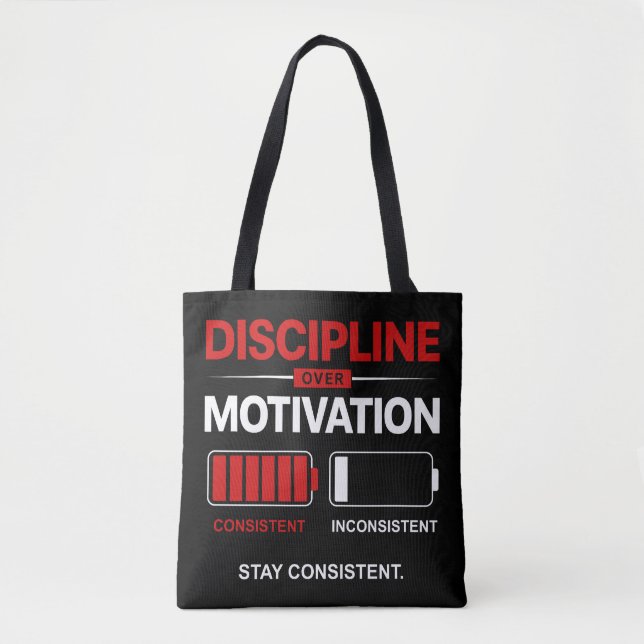 Tote Bag Discipline Over Motivation – Stay Consistent | Sel (Devant)