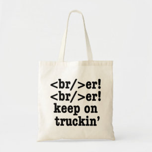 Tote Bag disjoncteur ! disjoncteur ! continuez sur camion'
