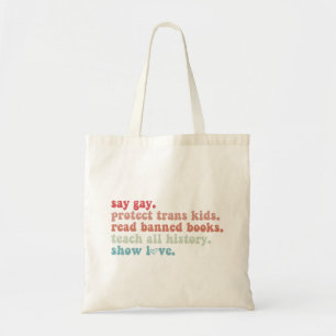 Tote Bag Dites Gay Protégez les enfants trans Lisez les liv