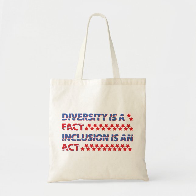 Tote Bag diversity is a fact. inclusion is an act. (Devant)