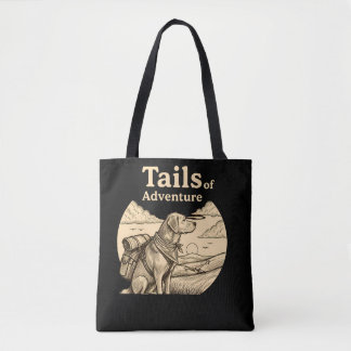 Tote Bag Dog Tails of Adventure Funny Dog Lover Hiking 