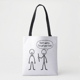 Tote Bag Don't Worry. I've Got Your Back