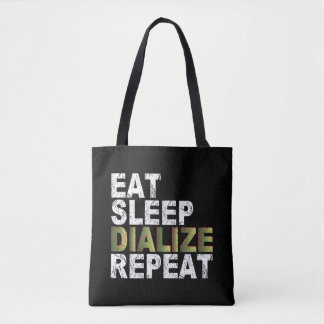 Tote Bag Dormir manger Dialiser répéter soins infirmiers et