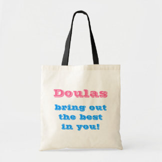 Tote Bag Doulas mettent en évidence le meilleur dans vous !