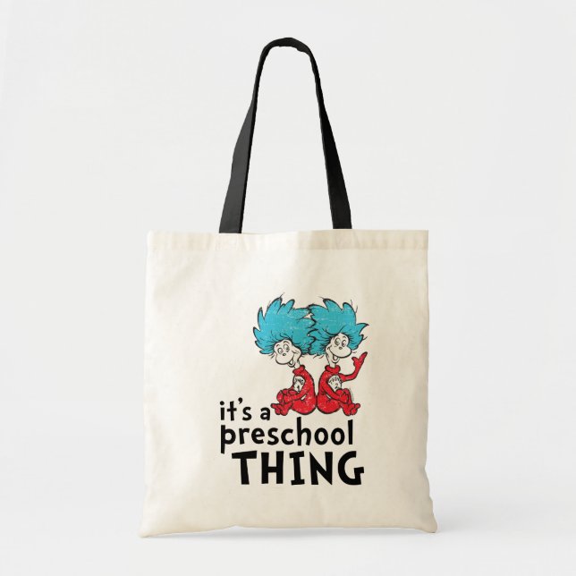 Tote Bag Dr Seuss | C'est une chose préscolaire (Devant)