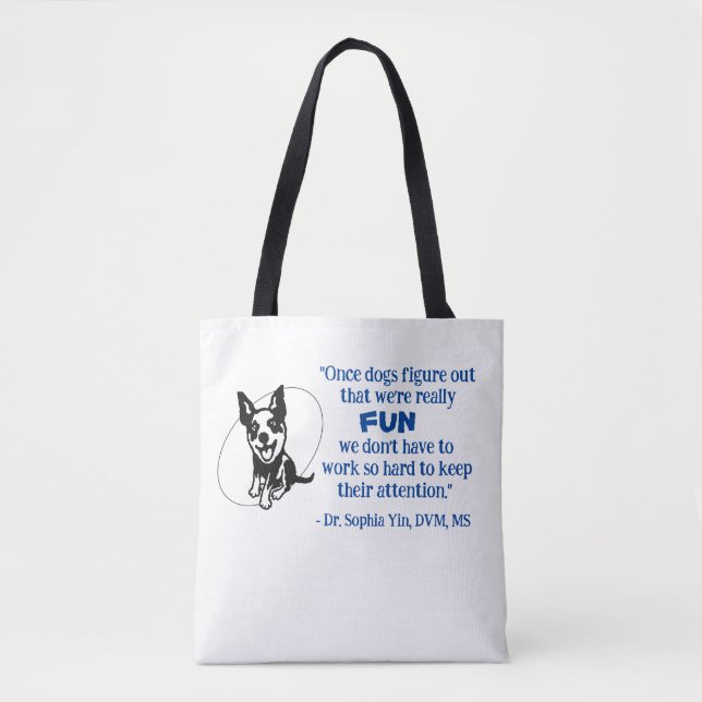 Tote Bag Dr Sophia Yin Citation Fourre-tout #1 (Devant)