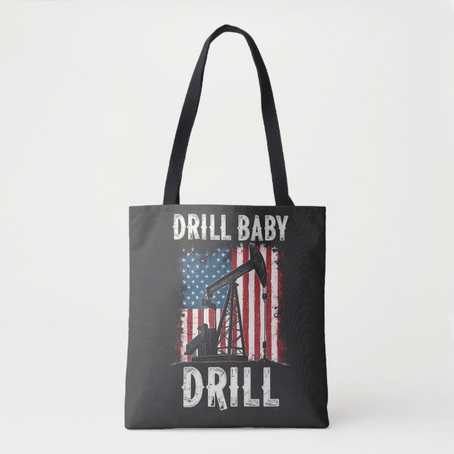 Tote Bag Drill Baby Drill American Trump Energy Economy (Devant)