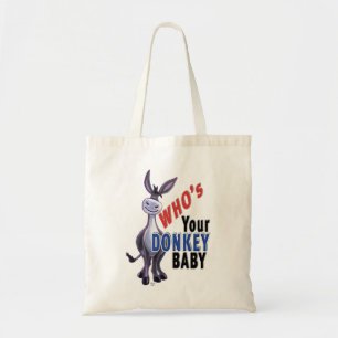 Tote Bag Drôle âne, qui est votre bébé âne
