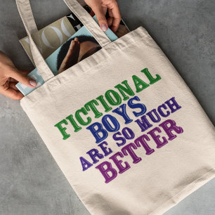 Tote Bag Drôle Bookworm Fictional Boys Sont Tant Mieux