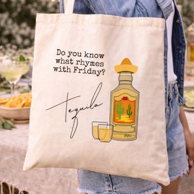 Tote Bag Drôle ce qui rime avec vendredi ?  Tequila (Créateur téléchargé)