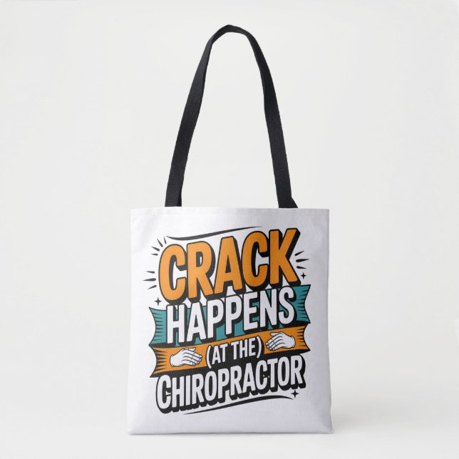 Tote Bag Drôle Chiropratique Citation Spine Crack Humour (Devant)