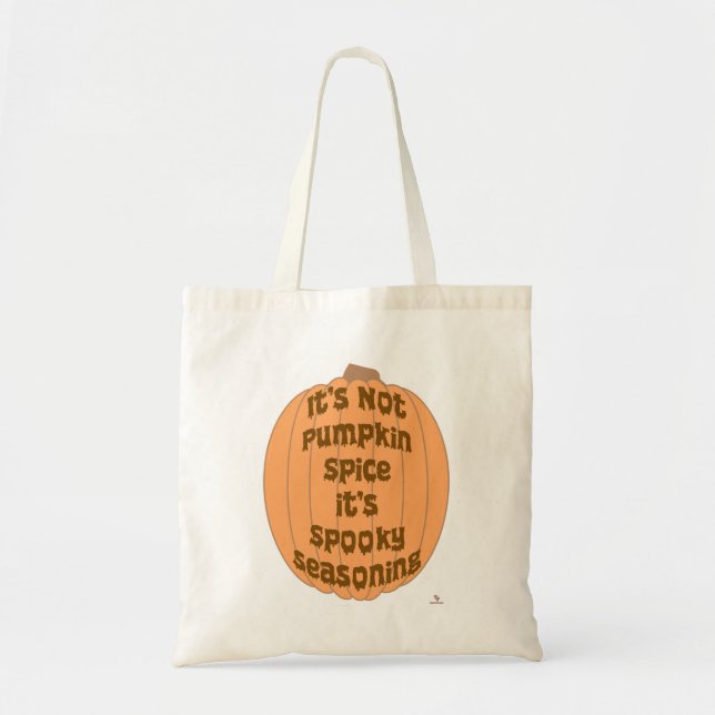 Tote Bag Drôle Citrouille épice Éffrayant Seasoning Motto (Devant)