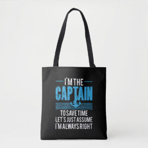 Tote Bag Drôle de capitaine de bateau Supposons que j'ai to