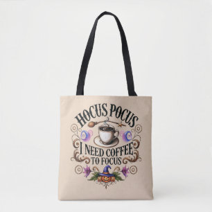 Tote Bag Drôle de Hocus Pocus J'ai Besoin de Café Sorcière