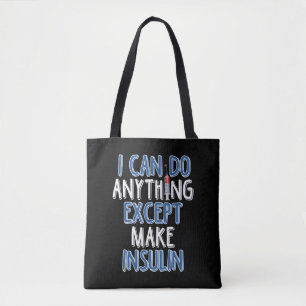 Tote Bag Drôle de l'insuline dans la plaisanterie diabéti