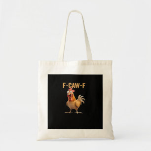 Tote Bag Drôle F-Caw-F poulet F-Caw-F poulet drôle Tendance