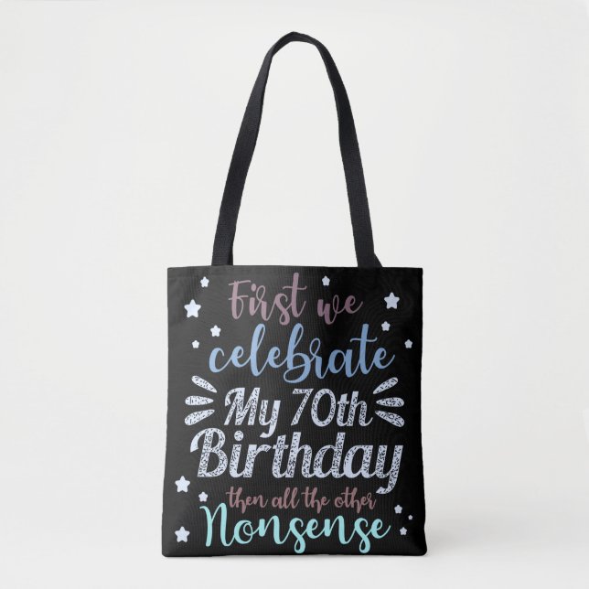 Tote Bag drôle fêter le 70e anniversaire (Devant)